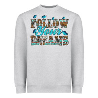 Heather Grey follow your dreams Heavyweight Sweatshirt - HRA Design Shop