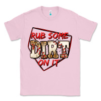 Bubblegum Pink rub some dirt on it baseball Classic Tee - Jasminsmagicworld
