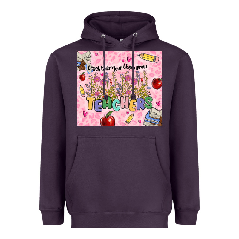 Teachers Teach Them Love Them Grow Heavyweight Hoodie by MaliasSmallBusiness | Teevron
