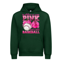 Forest Green In October We Wear Pink and Watch Baseball Urban Hoodie - texasbilliewilder