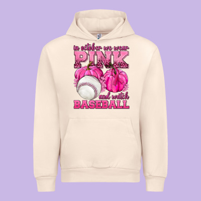 In October We Wear Pink And Watch Baseball Urban Hoodie Designed By Texasbilliewilder