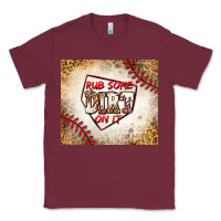 Burgundy rub some dirt on it baseball Classic Tee - Jasminsmagicworld