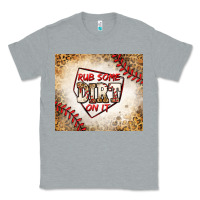 Heather Grey rub some dirt on it baseball Classic Tee - Jasminsmagicworld