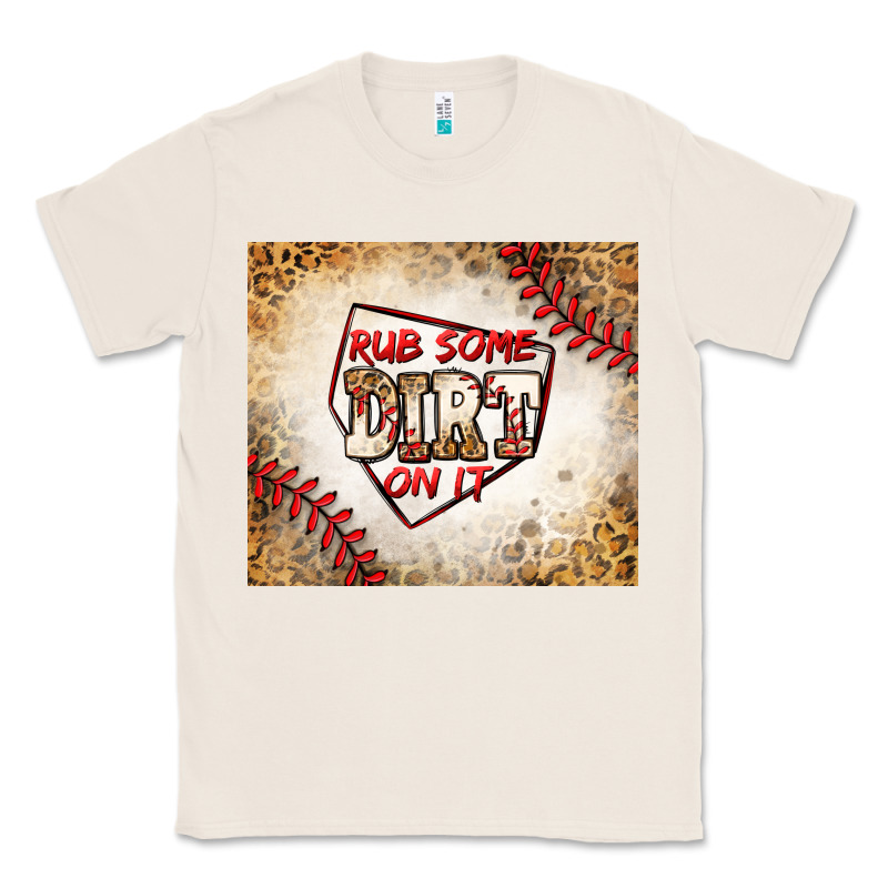 Rub Some Dirt On It Baseball Classic Tee by Jasminsmagicworld | Teevron