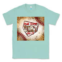 Seafoam rub some dirt on it baseball Classic Tee - Jasminsmagicworld