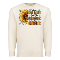 Sandshell when you can't find the sunshine be the sunshine Premium Sweatshirt - MaliasSmallBusiness