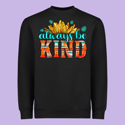 Always Be Kind Heavyweight Sweatshirt Designed By Hra Design Shop