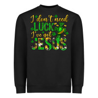 Black i dont need luck ive got jesus st. patricks day Heavyweight Sweatshirt - Neo Western