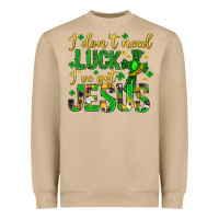 Mushroom i dont need luck ive got jesus st. patricks day Heavyweight Sweatshirt - Neo Western