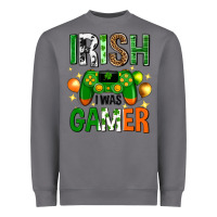 Storm irish i was gamer st. patricks day Heavyweight Sweatshirt - Neo Western