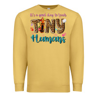 Antique Gold its a good day to teach tiny humans Premium Sweatshirt - NancyCooperArtShop