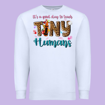 Its A Good Day To Teach Tiny Humans Premium Sweatshirt Designed By Nancycooperartshop