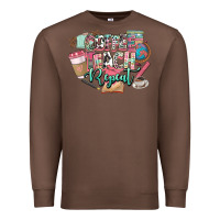 Chestnut coffee teach repeat teacher Premium Sweatshirt - NancyCooperArtShop