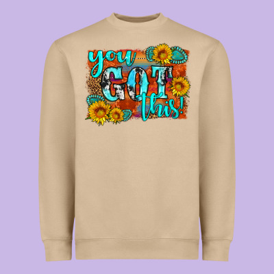 You Got This Heavyweight Sweatshirt Designed By Hra Design Shop