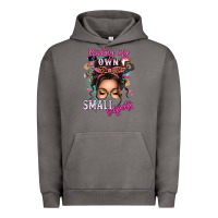 Pigment Tornado minding my own small business messy bun Urban Hoodie - texasbilliewilder