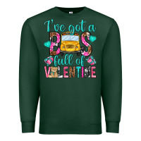 Sports Green ive got a bus full of valentine Premium Sweatshirt - NancyCooperArtShop