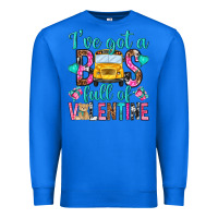 True Royal ive got a bus full of valentine Premium Sweatshirt - NancyCooperArtShop