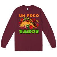 Burgundy un poco sabor with taco and pepper Long Sleeve Tee - AdoDesignShop