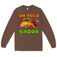 Chestnut un poco sabor with taco and pepper Long Sleeve Tee - AdoDesignShop