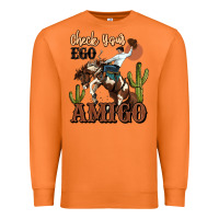 Carrot check your ego amigo rodeo cowboy Premium Sweatshirt - MaliasSmallBusiness