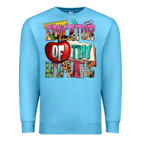 Ocean Blue educator of tiny humans Premium Sweatshirt - NancyCooperArtShop