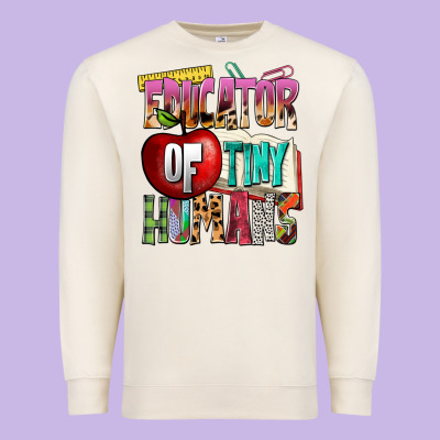 Educator Of Tiny Humans Premium Sweatshirt Designed By Nancycooperartshop
