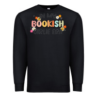 Black in my bookish girlie era Premium Sweatshirt - MaliasSmallBusiness
