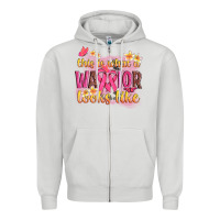 Dove Grey this is what a warrior looks like Zipper Hoodie - NancyCooperArtShop