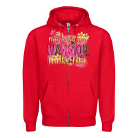Red this is what a warrior looks like Zipper Hoodie - NancyCooperArtShop