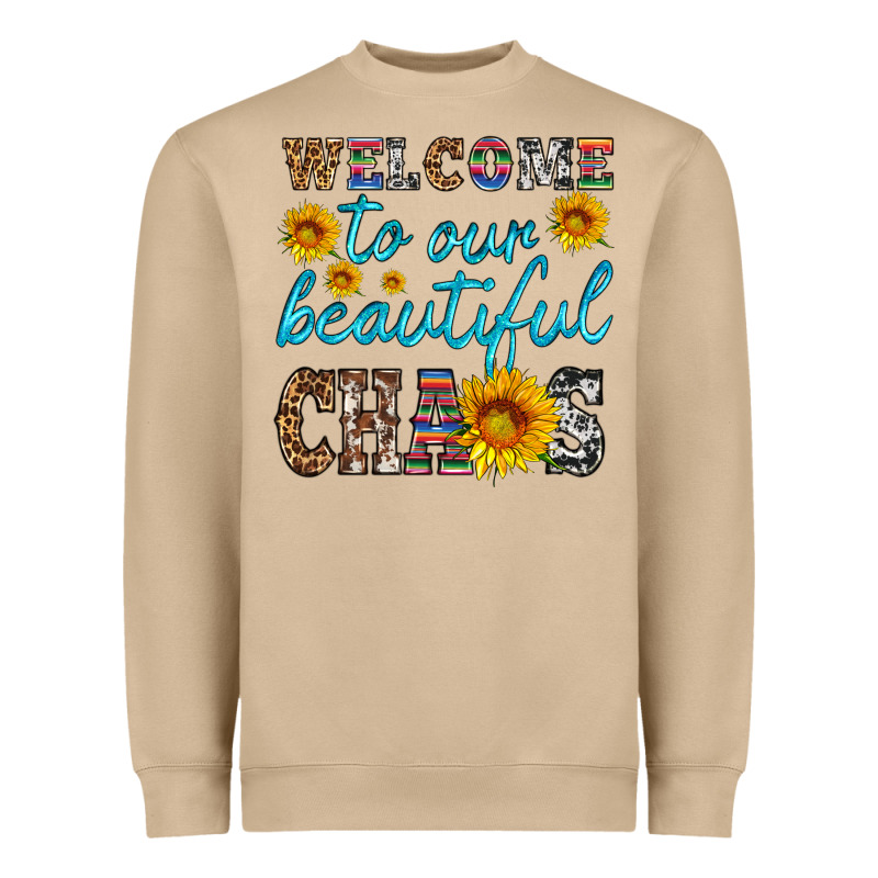 Welcome To Our Beautiful Chaos Heavyweight Sweatshirt by HRA Design Shop | Teevron