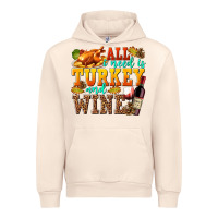 Sandshell All I Need Is Turkey and Wine Urban Hoodie - texasbilliewilder
