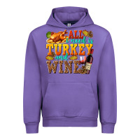 Tulip All I Need Is Turkey and Wine Urban Hoodie - texasbilliewilder