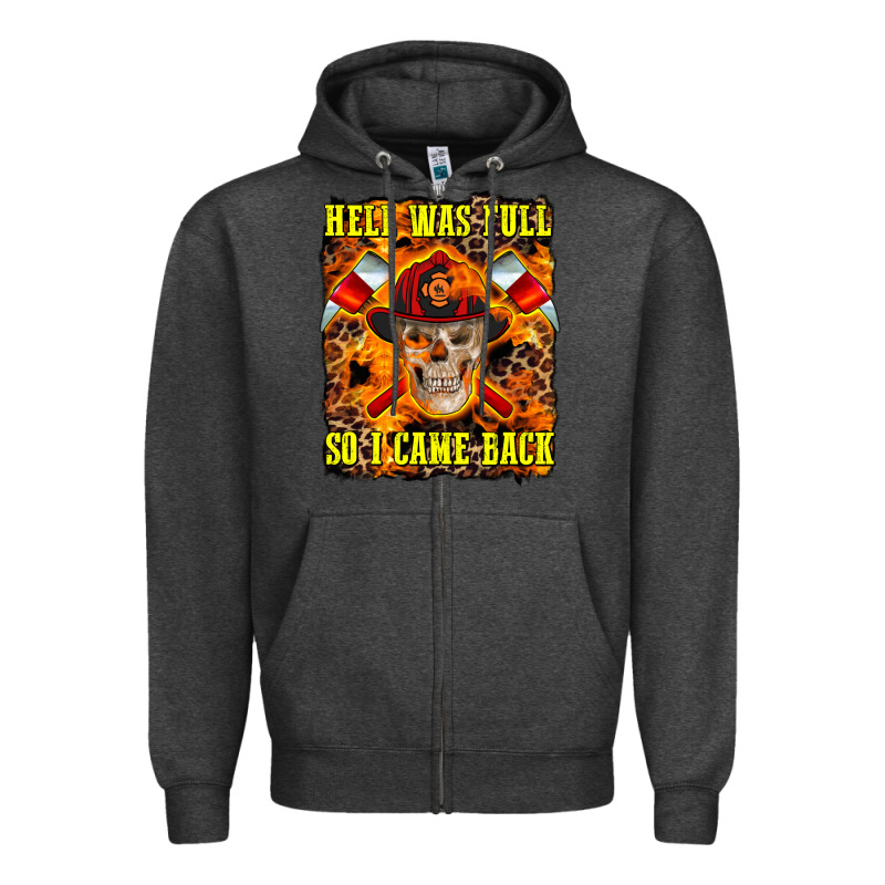 Western Hell Was Full So I Came Back Zipper Hoodie by LillyAllenDesigns | Teevron