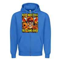 True Royal Western Hell Was Full So I Came Back Zipper Hoodie - LillyAllenDesigns