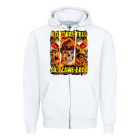 White Western Hell Was Full So I Came Back Zipper Hoodie - LillyAllenDesigns