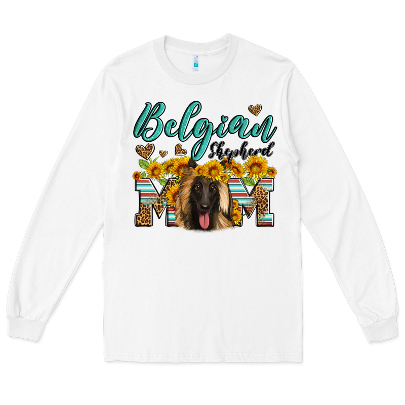 Belgian Shepherd Mom Long Sleeve Tee by Artiststas | Teevron