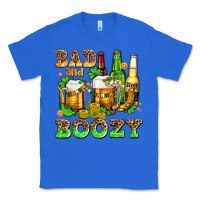 True Royal bad and boozy with beer Classic Tee - AdoDesignShop