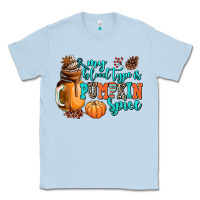 Dusty Blue my blood type is pumpkin spice Classic Tee - AdoDesignShop