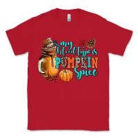 Red my blood type is pumpkin spice Classic Tee - AdoDesignShop