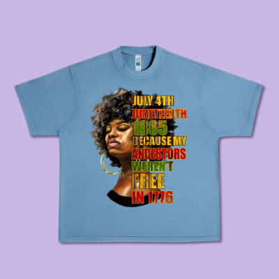Juneteenth 1885 Because My Ancestors Weren't Free In 1776 Black Woman Urban Heavy Tee Designed By Hra Design Shop