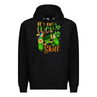 Black it s not luck skill Premium Hoodie - Artiststas