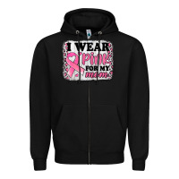 Black i wear pink for my mom breast cancer awareness Zipper Hoodie - Jasminsmagicworld