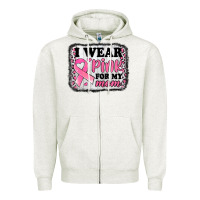 Oatmeal Heather i wear pink for my mom breast cancer awareness Zipper Hoodie - Jasminsmagicworld