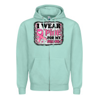 Seafoam i wear pink for my mom breast cancer awareness Zipper Hoodie - Jasminsmagicworld