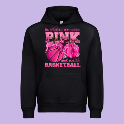 In October We Wear Pink And Watch Basketball Urban Hoodie Designed By Texasbilliewilder