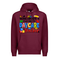 Burgundy somebody's favorite daycare teacher Premium Hoodie - Artiststas