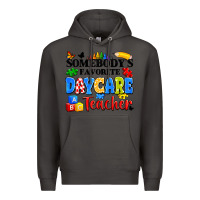 Smoke somebody's favorite daycare teacher Premium Hoodie - Artiststas