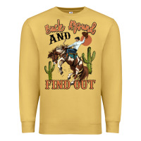 Antique Gold buck around and find out rodeo cowboy Premium Sweatshirt - MaliasSmallBusiness