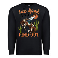 Black buck around and find out rodeo cowboy Premium Sweatshirt - MaliasSmallBusiness