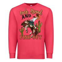 Cardinal buck around and find out rodeo cowboy Premium Sweatshirt - MaliasSmallBusiness